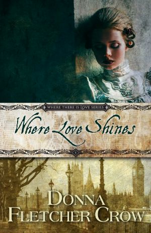 [Where There is Love 05] • Where Love Shines